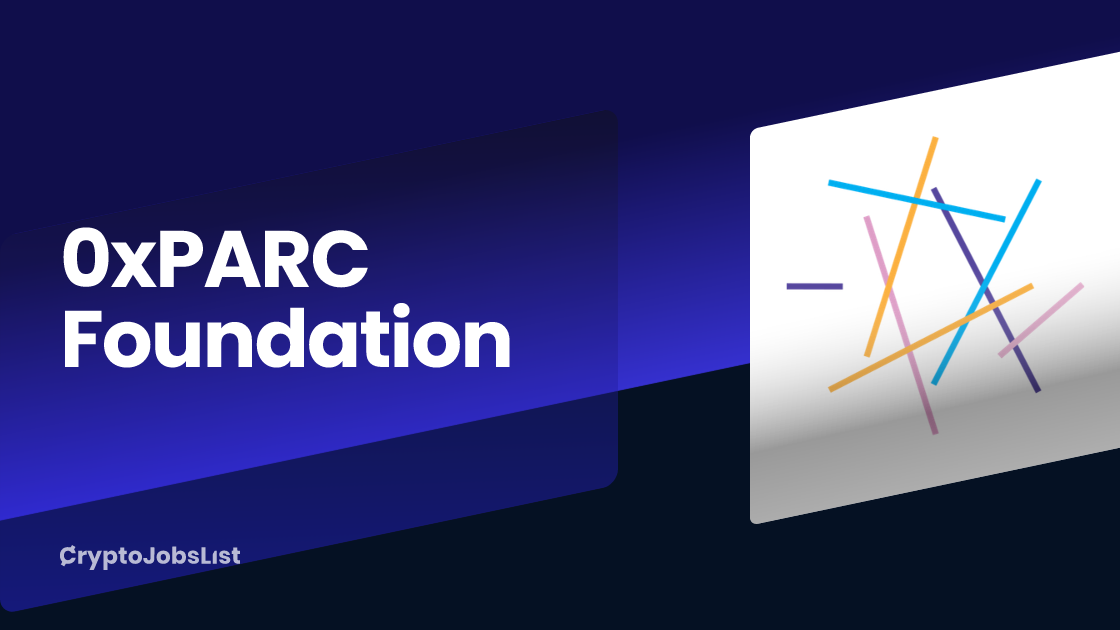 0xPARC Foundation Jobs & Careers. 1 closed job Crypto Jobs List