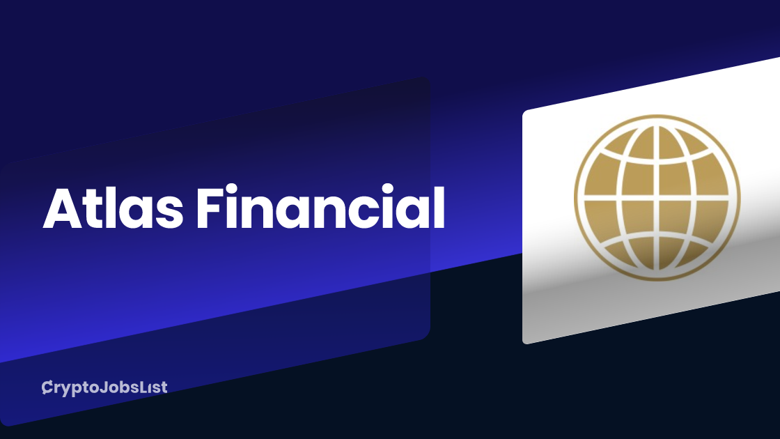 Atlas Financial | Web3 Jobs, Company Overview, Reviews | June 2026