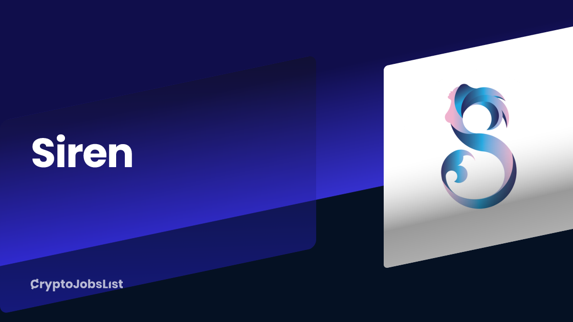 Siren Jobs & Careers. 1 closed job Crypto Jobs List
