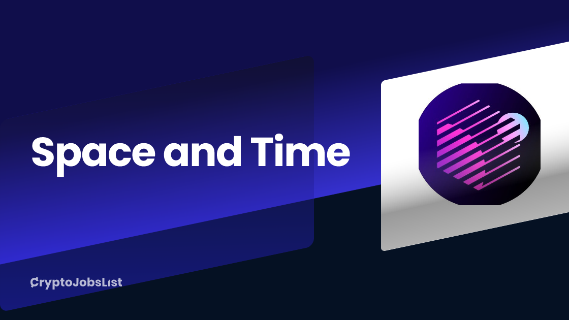 Space and Time | Web3 Jobs, Company Overview, Reviews | May 2026