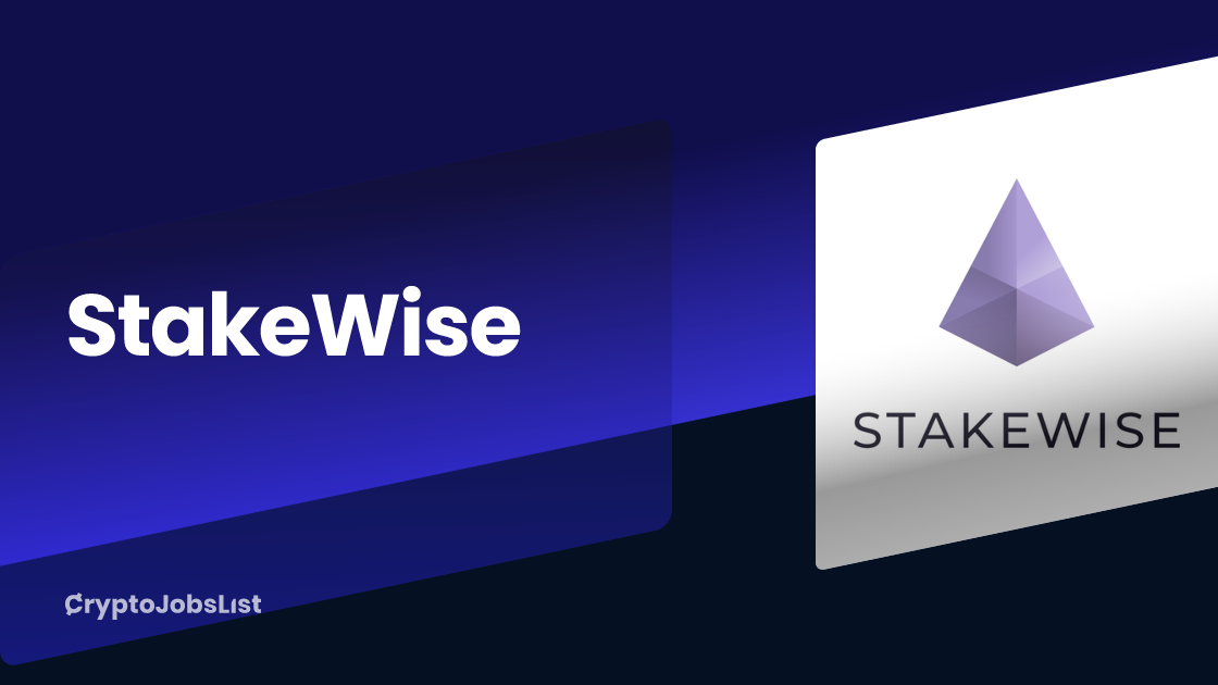 StakeWise Jobs