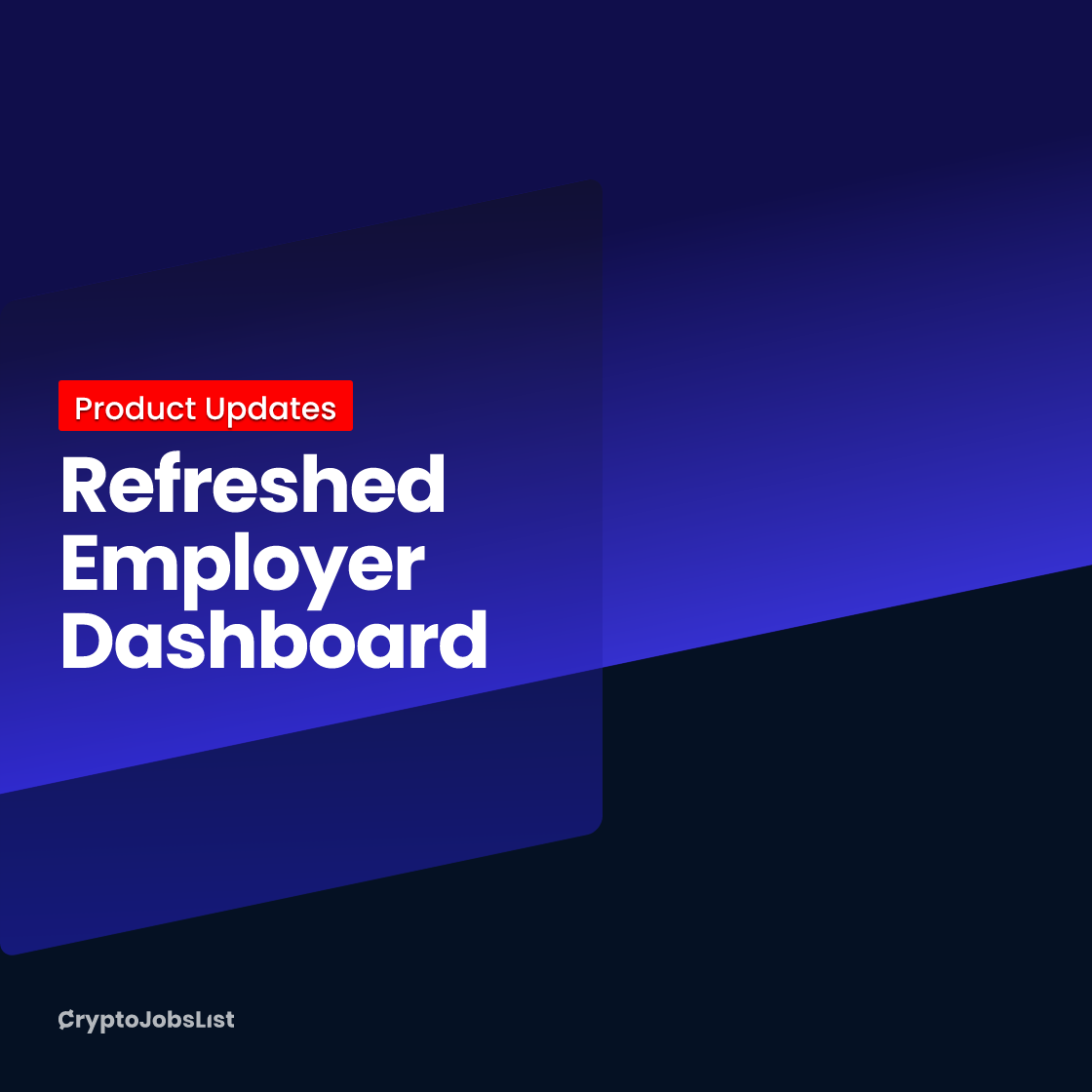 Refreshed Employer Dashboard