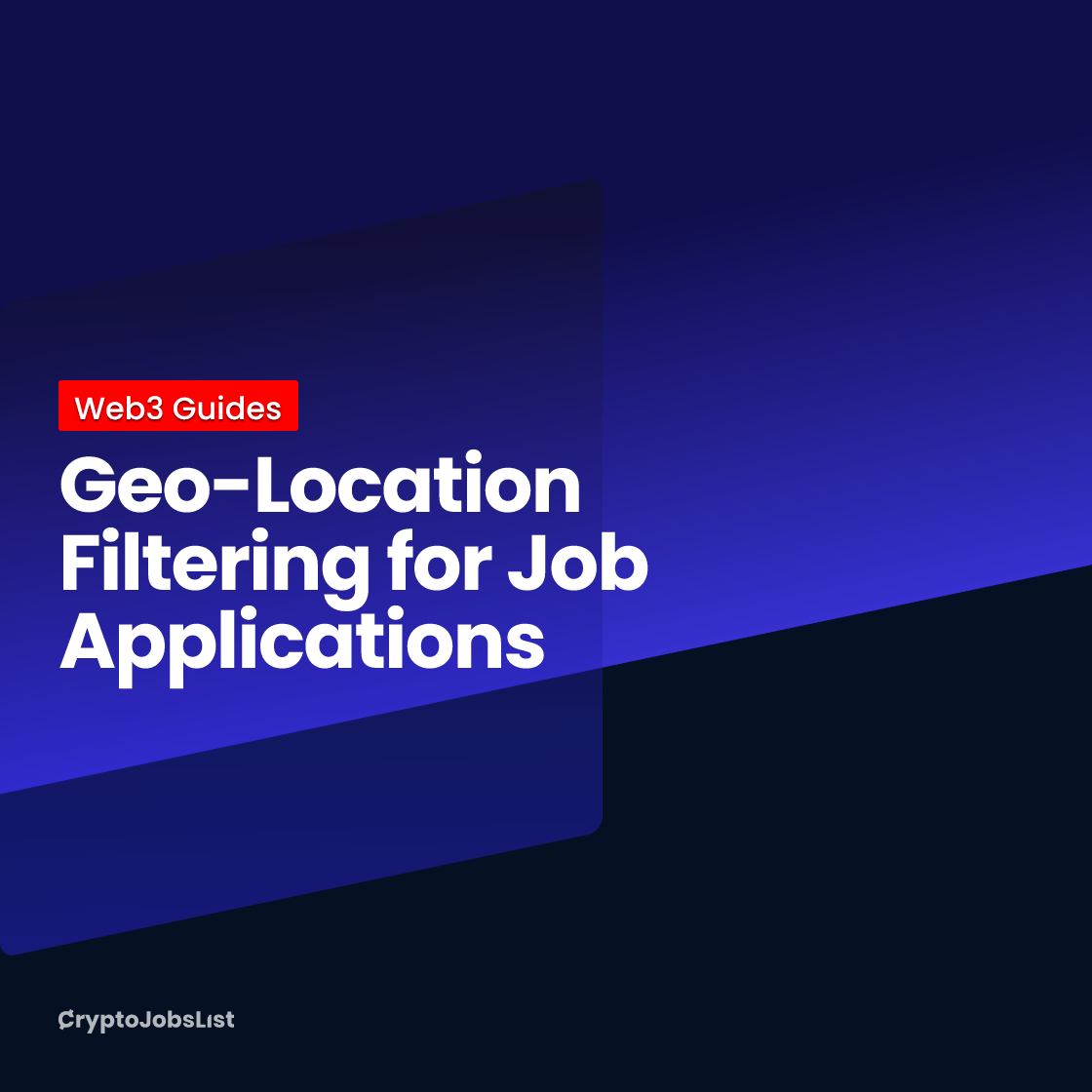 Geo-Location Filtering for Job Applications