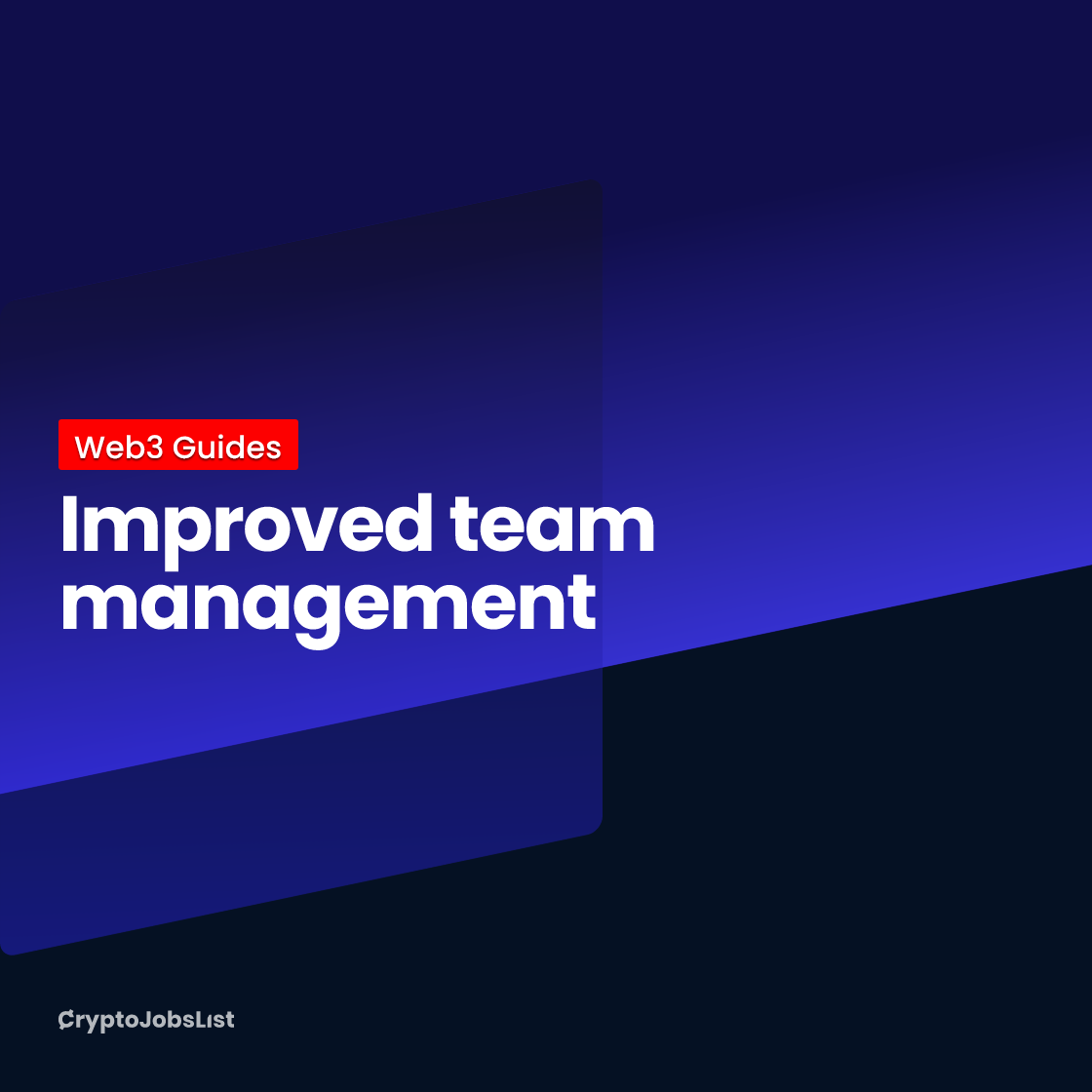 Improved team management