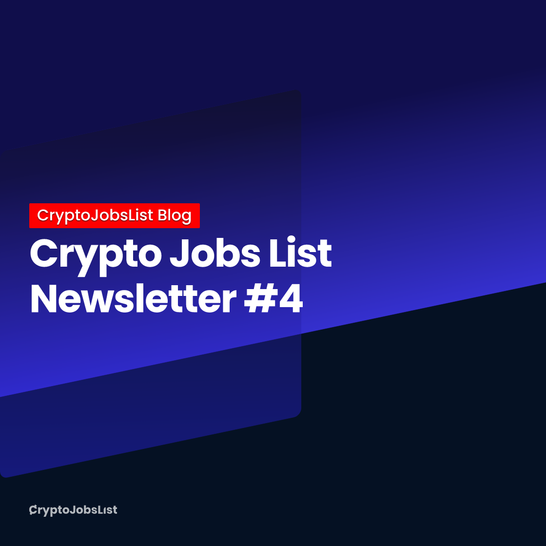Crypto Jobs List Newsletter #4