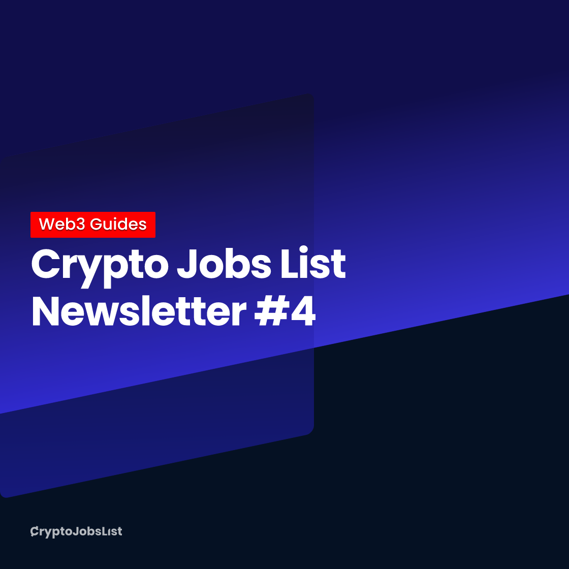 Crypto Jobs List Newsletter #4