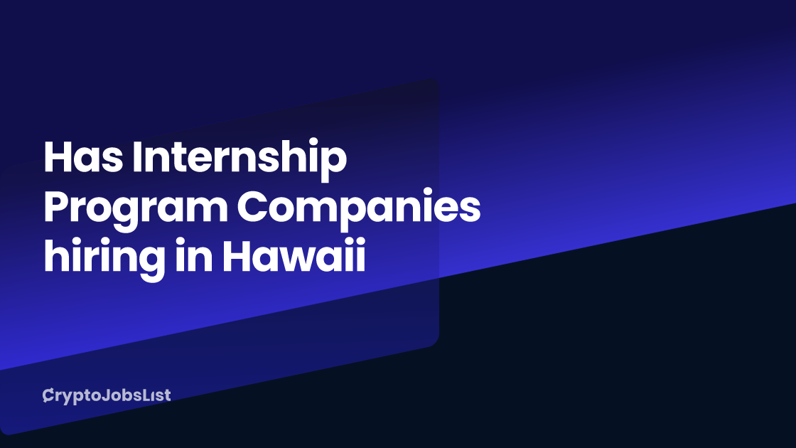 Has Internship Program Companies hiring in Hawaii