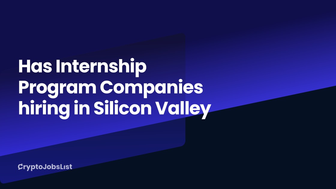 Has Internship Program Companies hiring in Silicon Valley