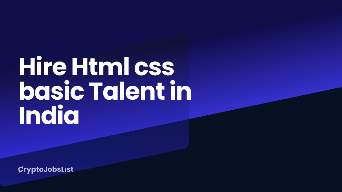 Html css basic Talent For Hire in India. Find and hire Top ...