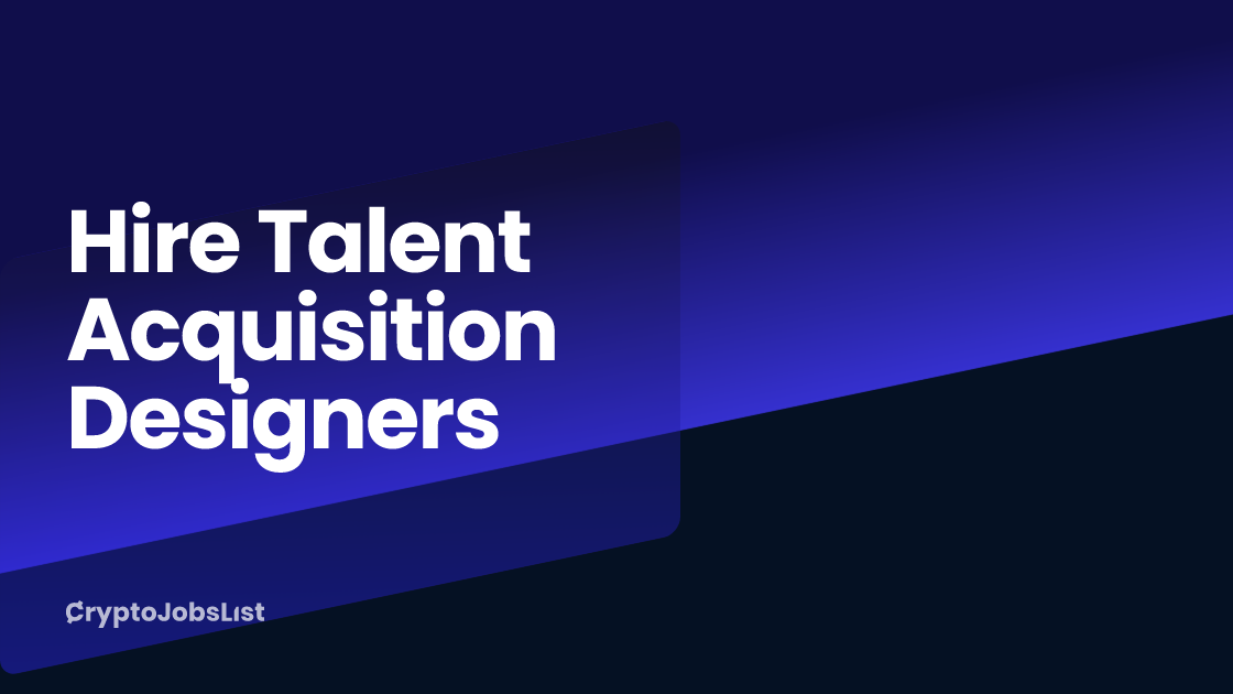 Hire Talent Acquisition Designers. 55 professionals found Crypto Jobs