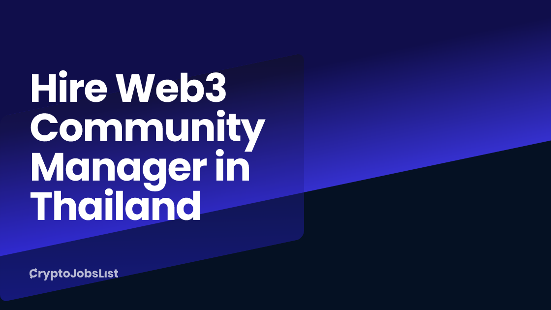 Hire a Web3 Community Manager in Thailand | 10+ Vetted Profiles (2026)