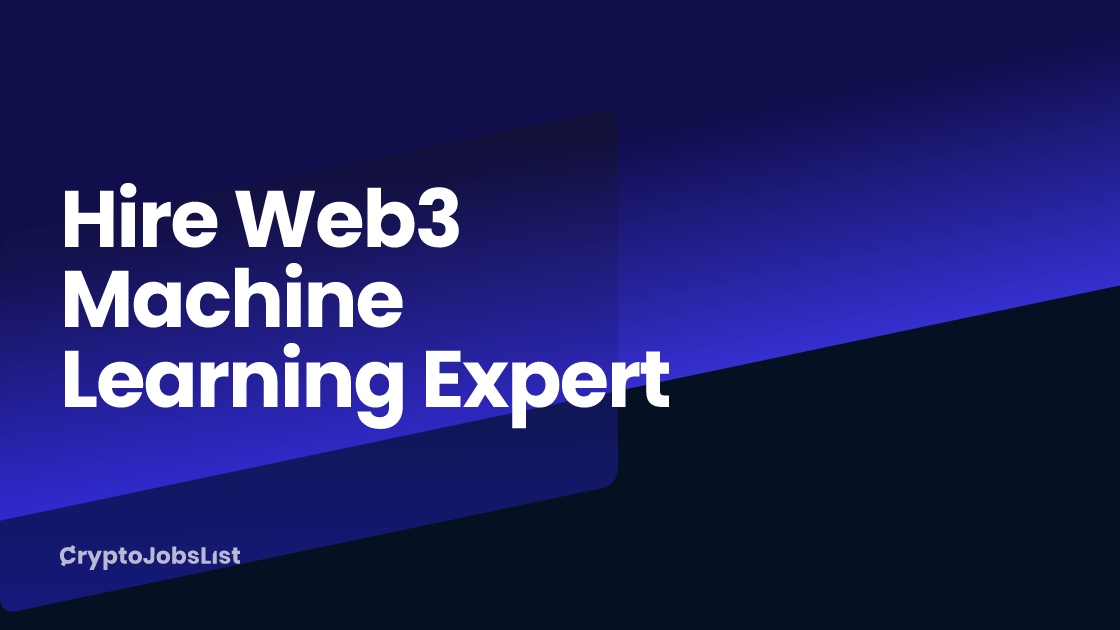 Hire a Web3 Machine Learning Expert | 27+ Vetted Profiles (2026)