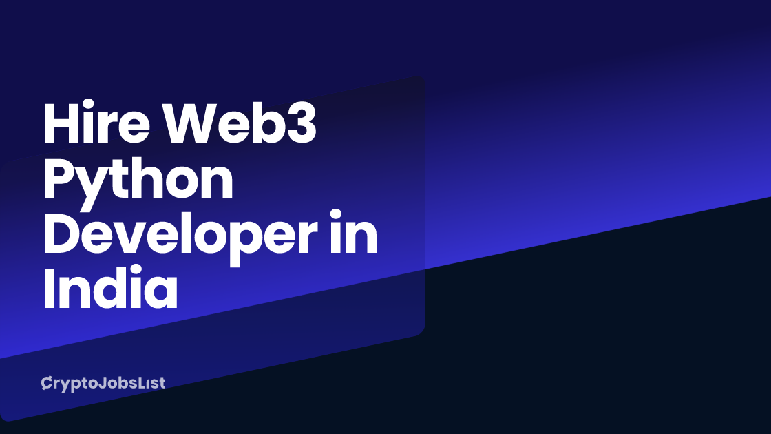 Hire a Web3 Python Developer in India | 7+ Vetted Profiles (2026)