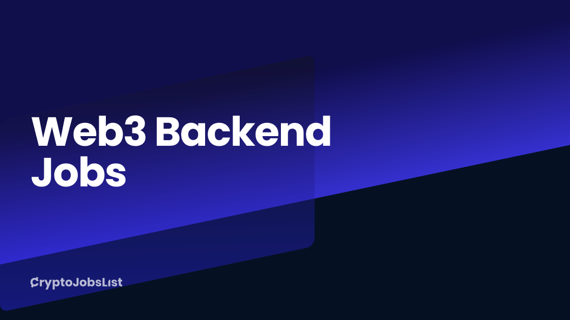 Web3 Backend Jobs - $275k-$300k/year