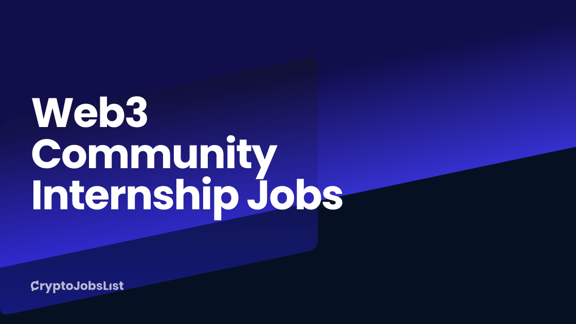 Community Static Job Web3 Community Internship Jobs