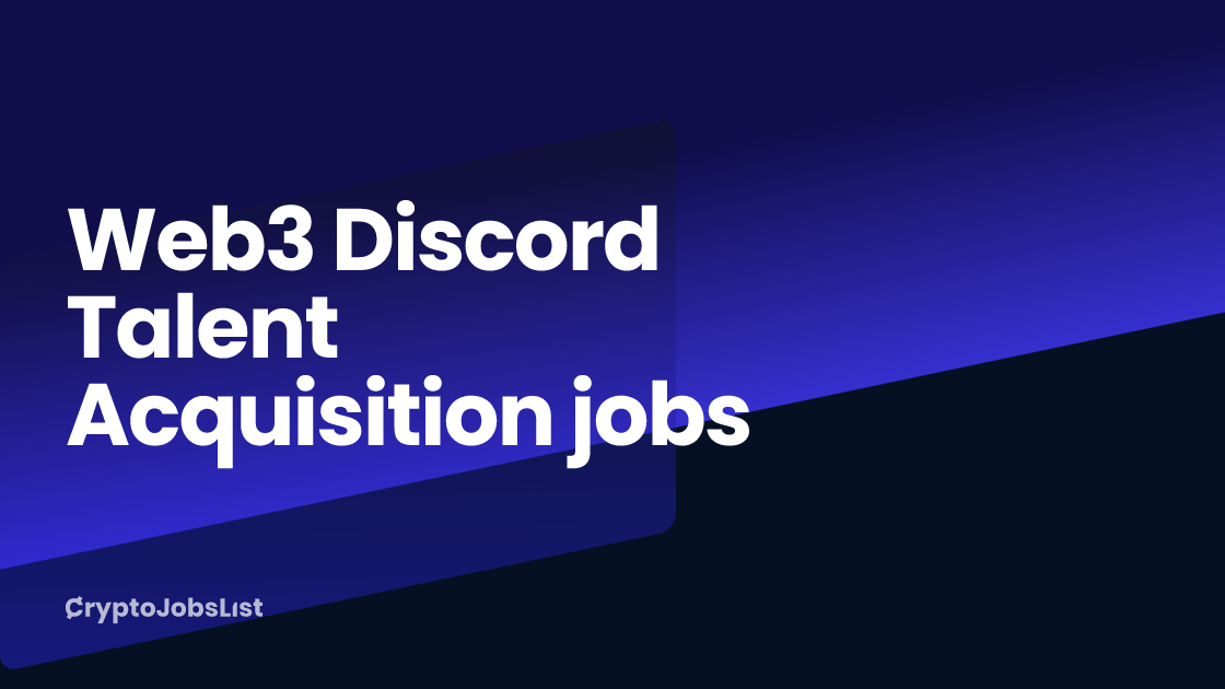 Web3 Discord Talent Acquisition Jobs